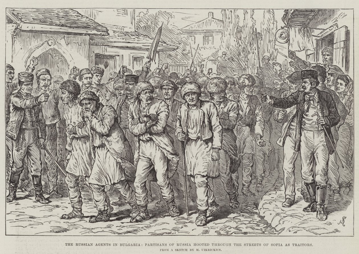 The Russian Agents in Bulgaria, Partisans of Russia hooted through the Streets of Sofia as Traitors by Johann Nepomuk Schonberg