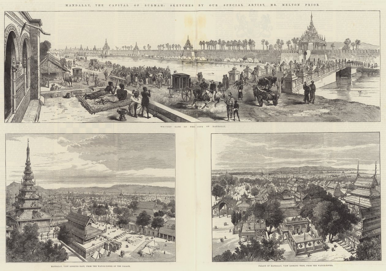 Mandalay, the Capital of Burmah by Melton Prior