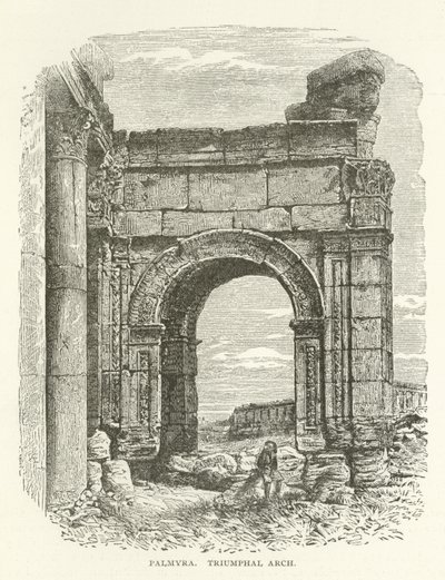 Palmyra, Triumphal Arch by American School