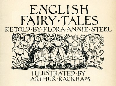 English fairy tales by Arthur Rackham