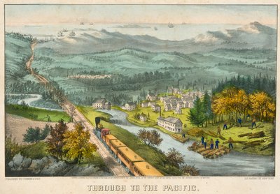 Through to the Pacific by Currier and Ives