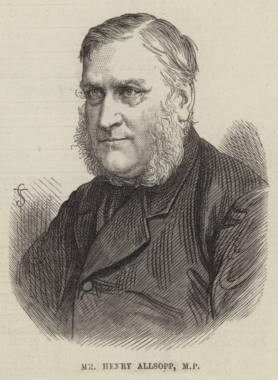 Mr Henry Allsopp, MP by English School