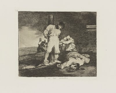 And There is No Remedy by Francisco de Goya