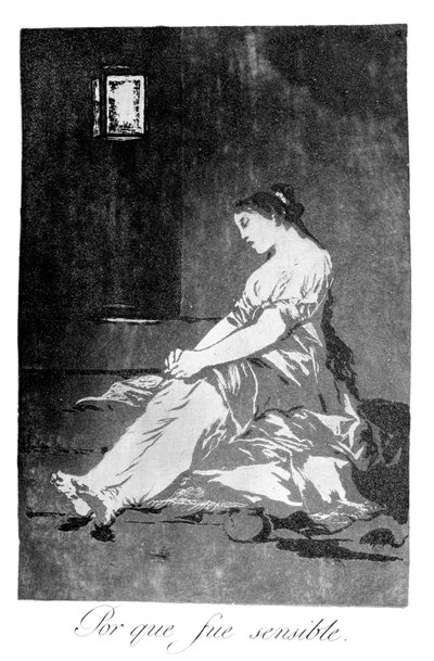 Because She Was Susceptible by Francisco de Goya