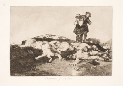 Bury Your Dead and Be Silent (18) by Francisco de Goya