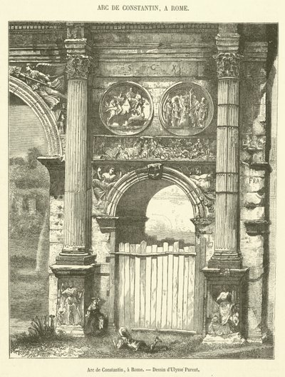 Arch of Constantine, in Rome (engraving) by French School