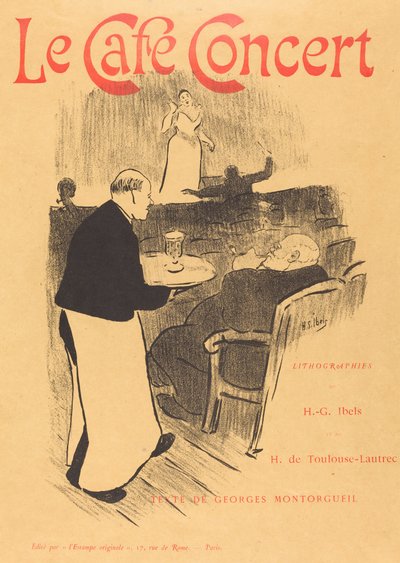 The Cafe Concert: Illustrated Cover by Henri Gabriel Ibels