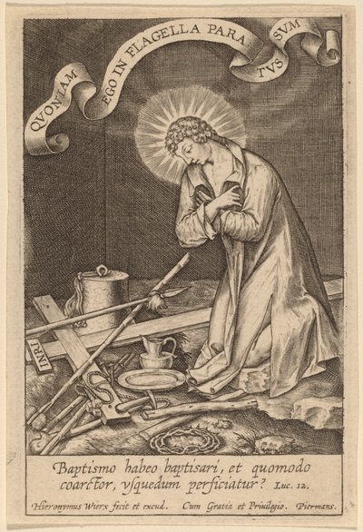 I Have a Baptism to be Baptized... by Hieronymus Wierix