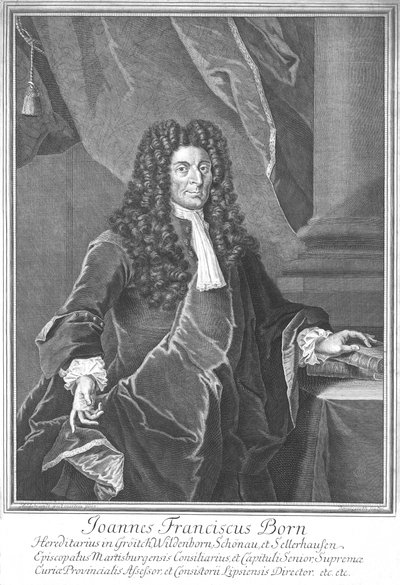 Joannes Franciscus Born, early 18th century by Martin Bernigeroth