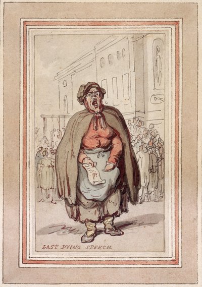 Last Dying Speech by Thomas Rowlandson