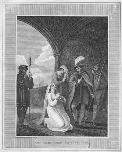 Anne Bullen, Committed to the Tower by Unbekannt