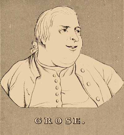 Grose, c1731-1791, 1830 by Unbekannt