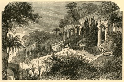 The Hanging Gardens of Ancient Babylon, 1890 by Unbekannt