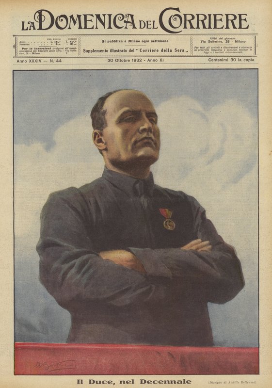 The Duce, on the Decennial by Achille Beltrame